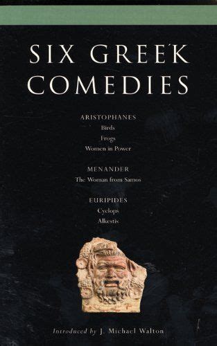 Six Classical Greek Comedies Birds Frogs Women In Power The