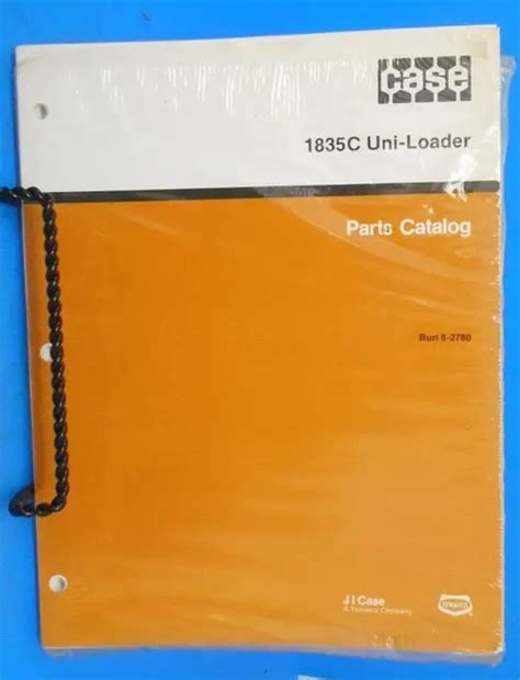 Case 1835c Uni Loader Skid Steer Loader Parts Catalog Manual Bur 8 2780