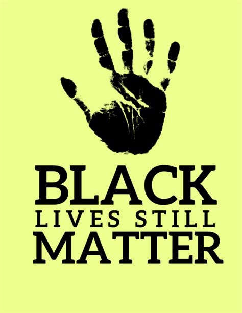 Black Life Matters Template Postermywall
