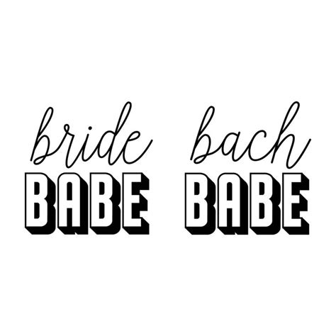 Bride Babe Bach Babe Retro Svg Bridal Bachelorette Svg Wedding Svg