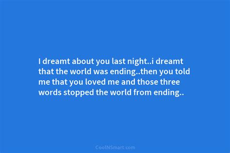Quote I Dreamt About You Last Nighti Dreamt Coolnsmart