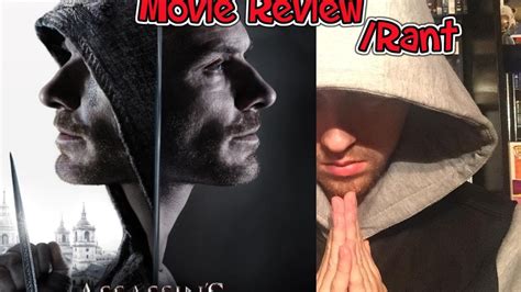 Assassin S Creed Movie Review Rant Youtube