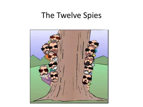 Ppt The Twelve Spies Powerpoint Presentation Free Download Id2478750