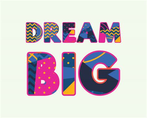 Dare To Dream Big Illustrations Royalty Free Vector Graphics And Clip
