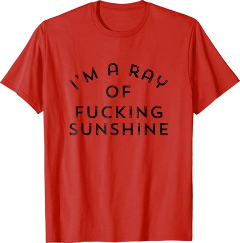 im a ray of fucking sunshine unisex tshirt clothing