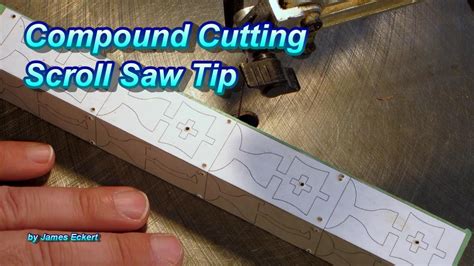 Compound Cutting Scroll Saw Tiphint Youtube
