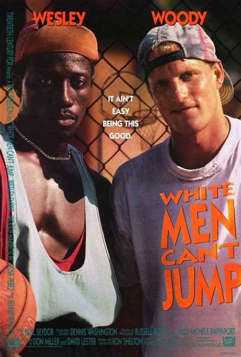 White Men Cant Jump 1992 By Ron Shelton