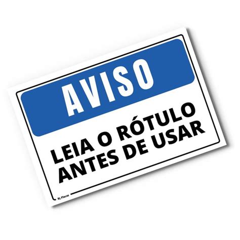 Placa Aviso Leia O Rótulo Antes De Usar 20x15 Cm No Elo7 Rl Placas De