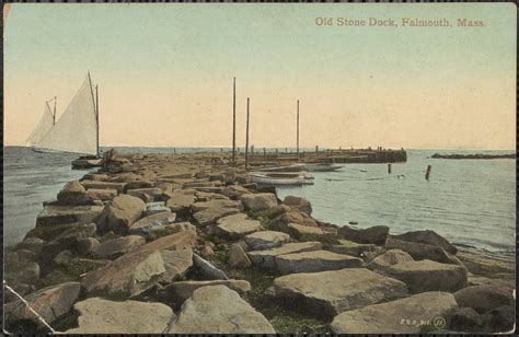 Postcards From Falmouth The Old Stone Dock Falmouth Public Library