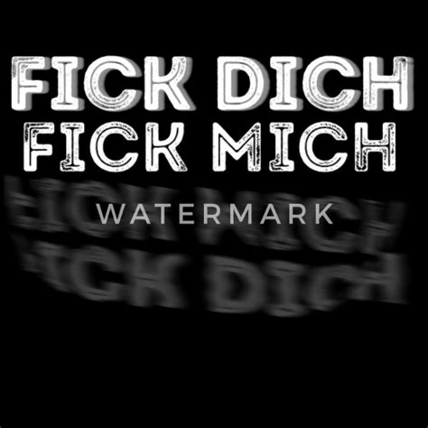 Fick Dich Fick Mich M Nner Premium Tanktop Spreadshirt