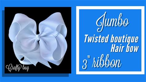 Jumbo Twisted Boutique Hair Bow Tutorial How To Make A Hair Bow Ribbon Bow Hairbow