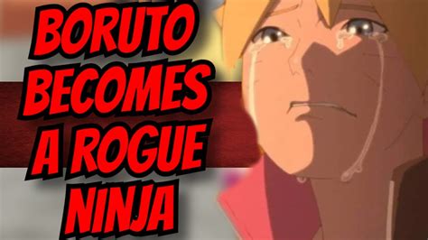Boruto Becomes A Rogue Ninja The New Dawn A Narutoboruto Story Part