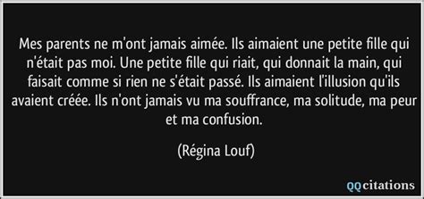 Mes Parents Ne Mont Jamais Aimée Ils Aimaient Une Petite Fille Qui N