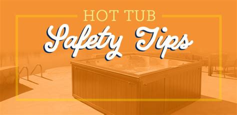 Rising Sun Pools And Spas Hot Tub Safety Tips Rising Sun Pools And Spas