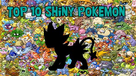 My Top 10 Shiny Pokemon Youtube