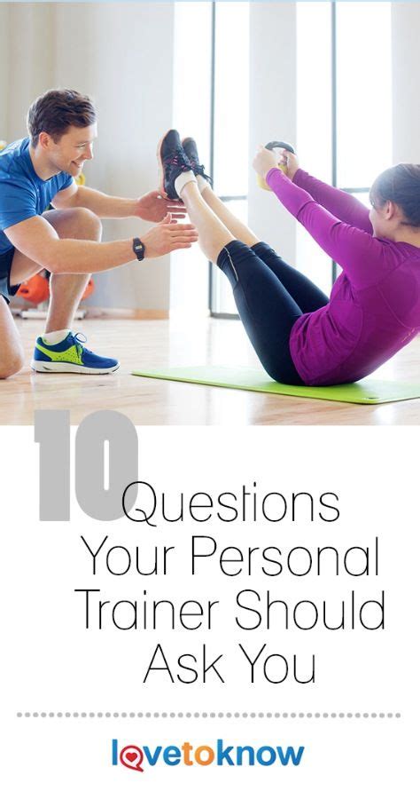 10 Questions Your Personal Trainer Should Ask You Lovetoknow