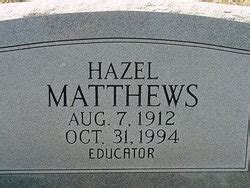 Hazel Matthews Find A Grave Memorial