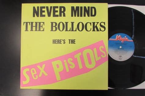 The Sex Pistols Never Mind The Bollocks Uk 1st Press