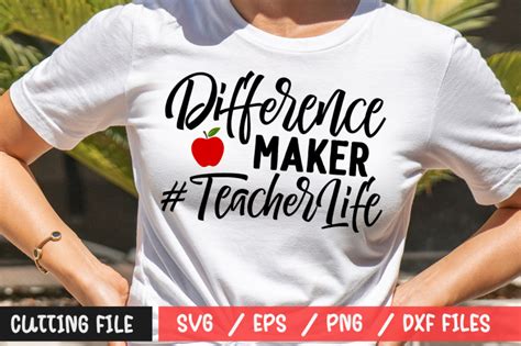 Difference Maker Teacherlife Svg By Regulrcrative Thehungryjpeg