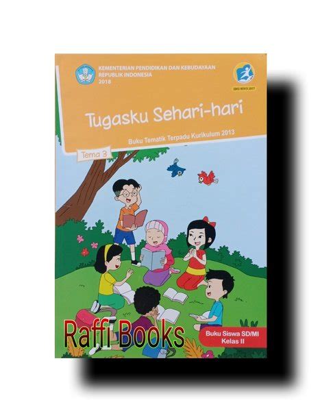 Jual Buku Tema 3 Kelas 2 Sd K13n Kemendikbud Di Lapak Raffi Books
