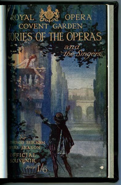 Royal Opera Covent Garden Stories Of The Operas And The Singers The