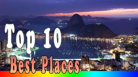 Beautiful Places In The World Top 10 Best Places To