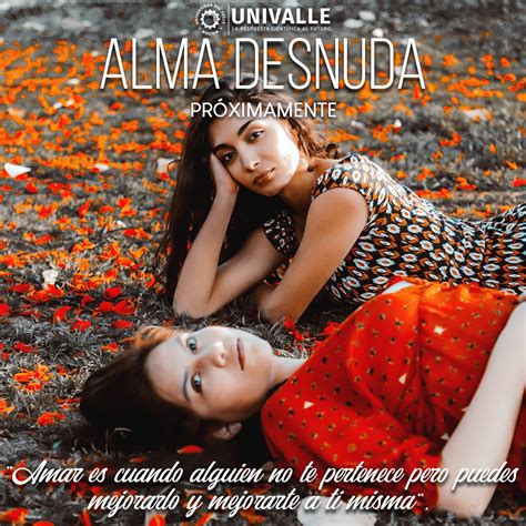 Univalle Lanza Su Primera Webserie Alma Desnuda