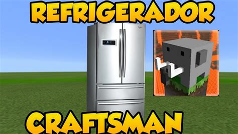 Como Hacer Un Refrigerador En Craftsman Youtube