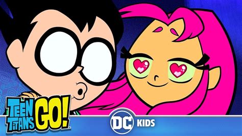 Teen Titans Go Robin And Starfire The Love Story Dckids Youtube