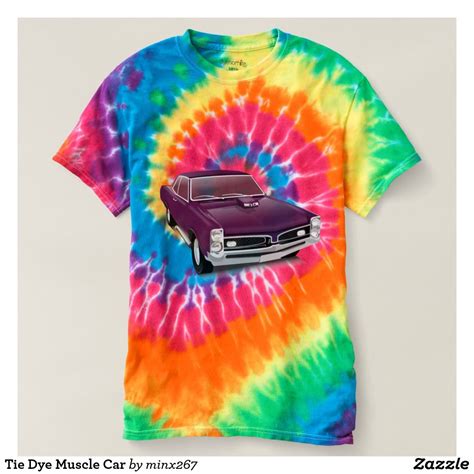 Tie Dye Muscle Car T Shirt Classic Cars Ford Classic Cars Muscle Cars