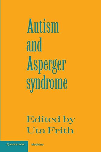 9780521386081 Autism And Asperger Syndrome Abebooks Frith Uta