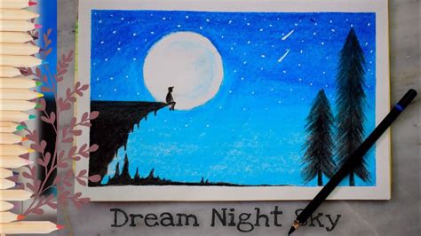 Easy Oil Pastel Drawing For Beginners Dream Night Sky Step By Step