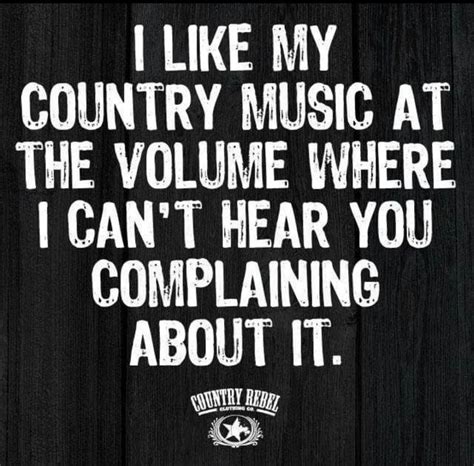 funny country music quotes funny memes