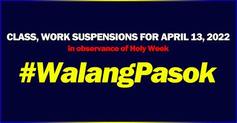 Class Work Suspensions For April In Observance Of Holy Week