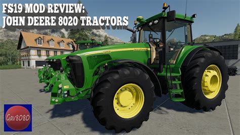 Fs19 Mod Review John Deere 8020 Tractors Youtube