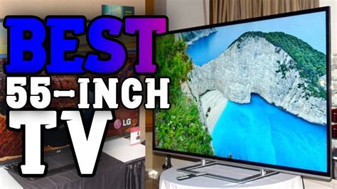Top 5 Best 55 Inch 4k Tvs 2023 The Only 5 You Should Consider Today
