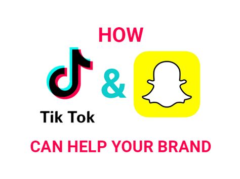 How Tiktok And Snapchat Can Help Your Brand Digital Marketing Insights