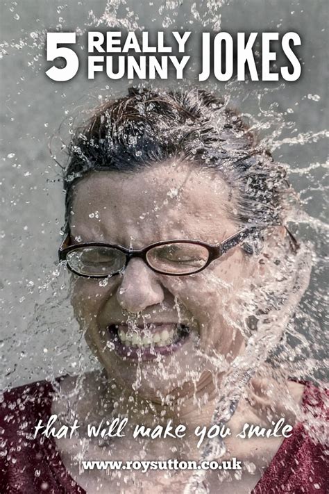 5 really funny jokes that will make you smile Roy Sutton