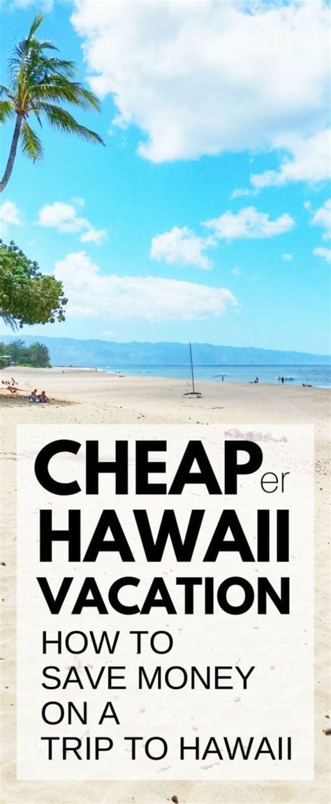How Much Does It Cost To Go To Hawaii Money Saving Tips For A Trip To