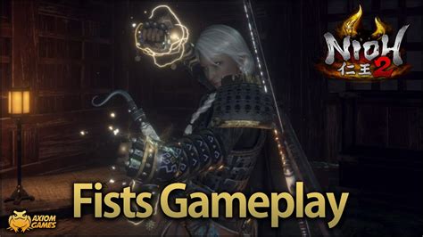 Fists Gameplay Darkness In The Capital Dlc 2 Nioh 2 Youtube