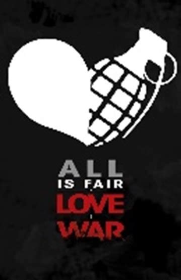 All Is Fair In Love And War Meaning Origin And Usage English