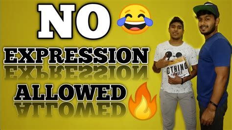 No Expression Allowedlockdown Fun Youtube