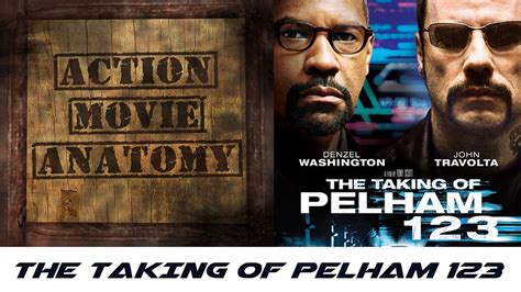 The Taking Of Pelham 123 Denzel Washington Review Action Movie