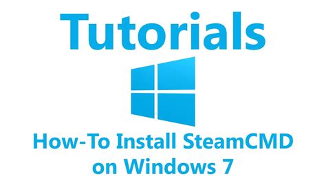 How To Install Steamcmd On Windows 7 Youtube