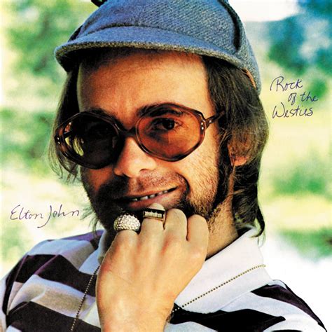 The best of billy joel: Elton John - Rock Of The Westies