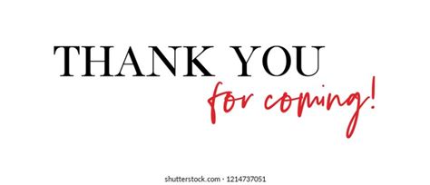 631 Thank You Coming Images Stock Photos And Vectors Shutterstock