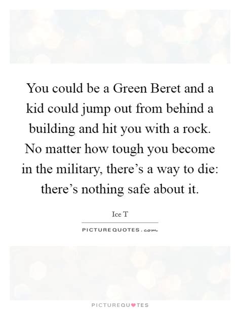 Green Beret Quotes And Sayings Green Beret Picture Quotes
