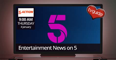 Entertainment News On 5 5action Tv Guide