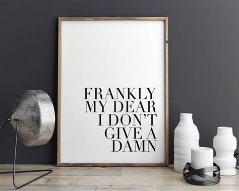 Printable Artfrankly My Dear I Dont Give A Damnt For