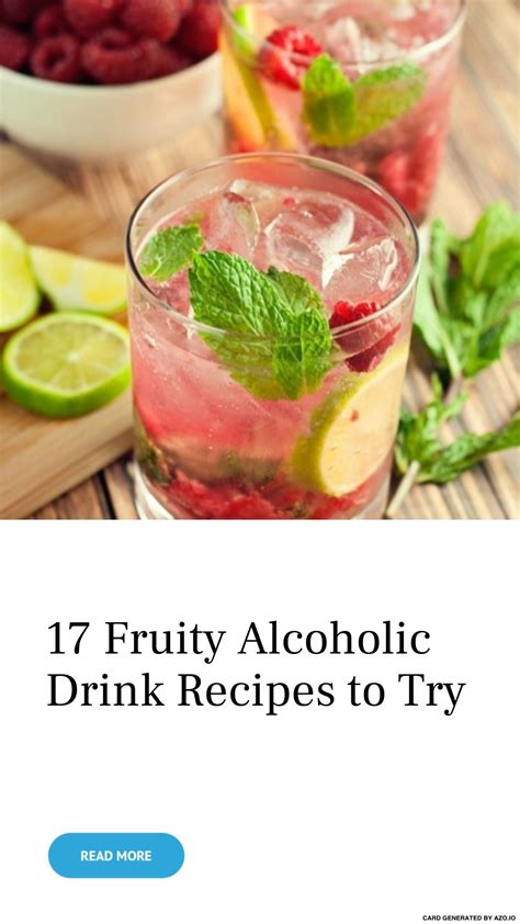 17 fruity alcoholic drink recipes to try fruit infused water recipes fruity alcoholic